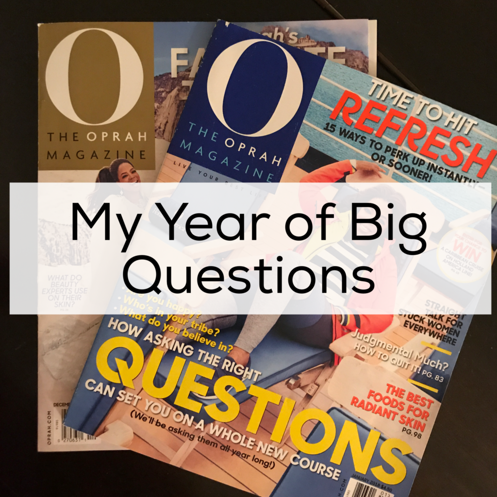 My Year of big questions